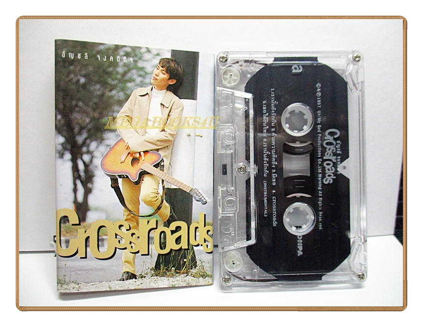 เทปเพลงไทยสากล อัญชลี จงคดีกิจ ชุด CROSSROADS