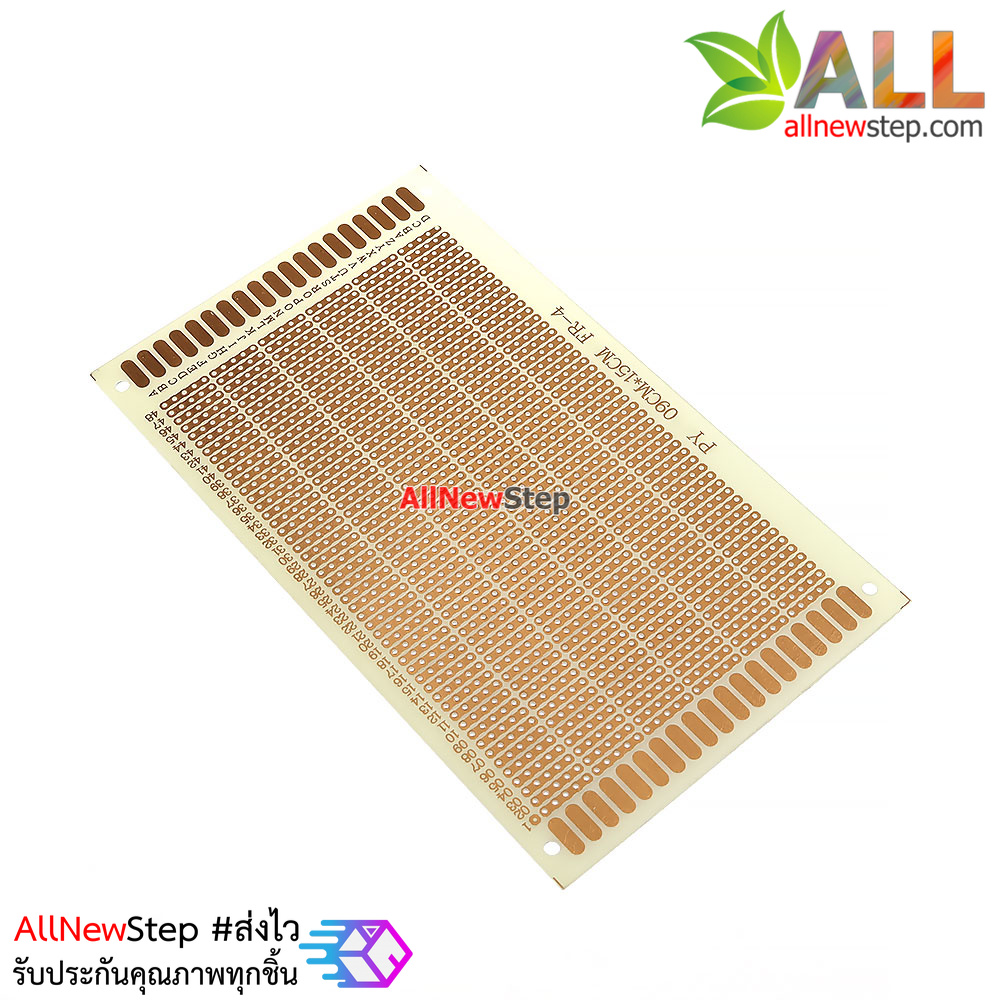 แผ่นปริ้นอเนกประสงค์ Prototype PCB Board 9x15cm