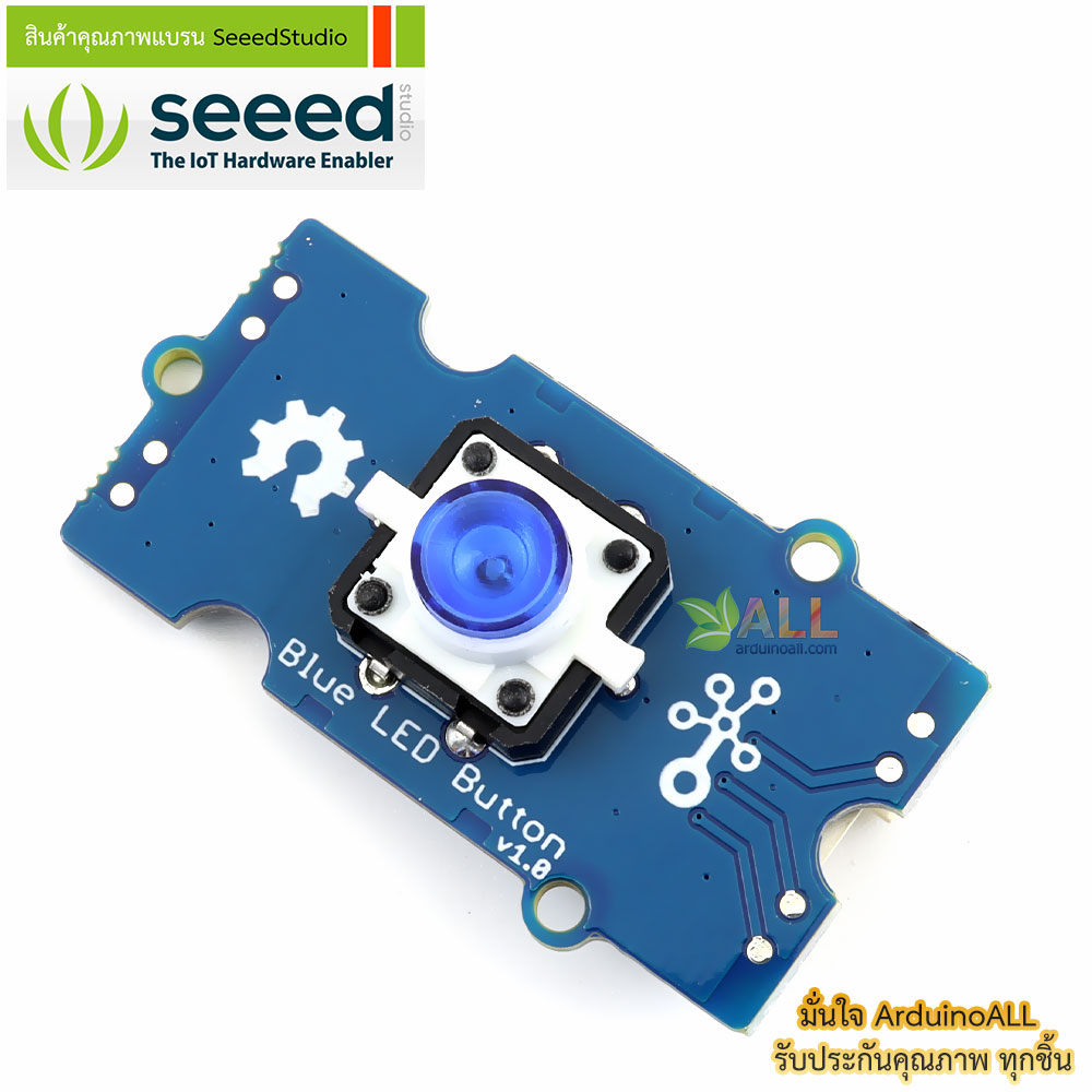 โมดูลสวิตช์พร้อมไฟ LED สีน้ำเงิน Grove - BlueLED Button ของแท้จาก Seeed Studio