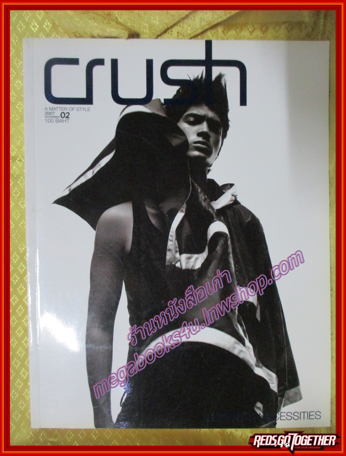 นิตยสาร CRUSH ฉบับที่ 02 ปี2550 ปก ณัฐรัฐ โมริส เลอกรอง