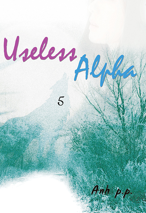 Useless Alpha (Omegaverse) S5