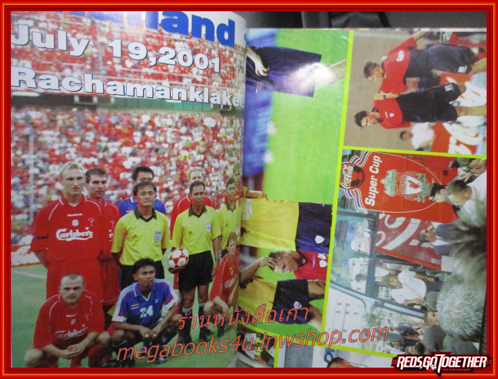 นิตยสารลิเวอร์พูล ฉบับ EXTRA ลิเวอร์พูล อิน ไทยแลนด์ LIVERPOOL IN THAILAND
