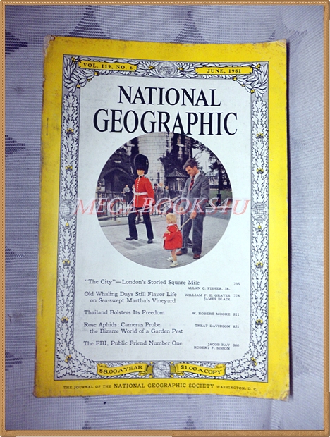 นิตยสาร เนชั่นแนลจีโอกราฟิก,National Geographic, VOL.119,NO.06 JUNE 1961