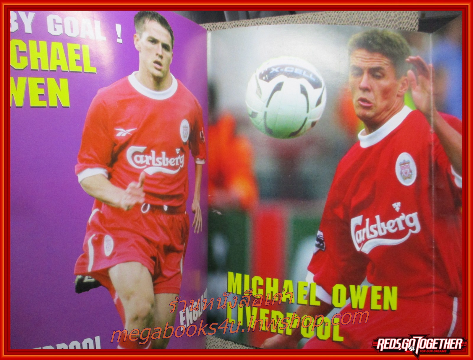 นิตยสารลิเวอร์พูล ฉบับ ไมเคิ่ล โอเว่น ไอ้หนูแข้งทอง