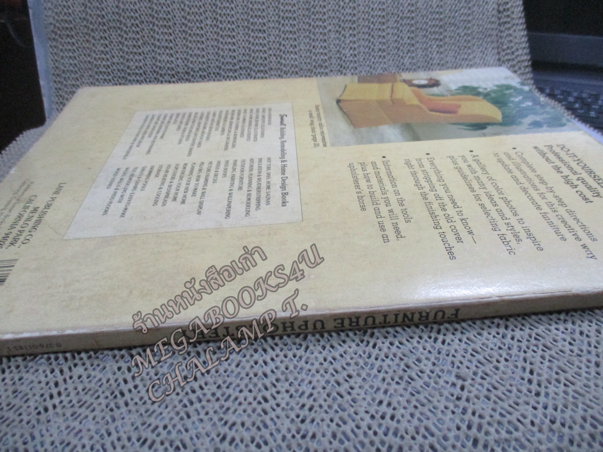 FURNITURE UPHOLSTERY / REPAIR, SIMPLIFIED TECHNIQUES, FABRIC SELECTION GUIDE /D.I.Y./ คู่มือซ่อมประจำบ้าน/ งานเฟอร์นิเจอร์