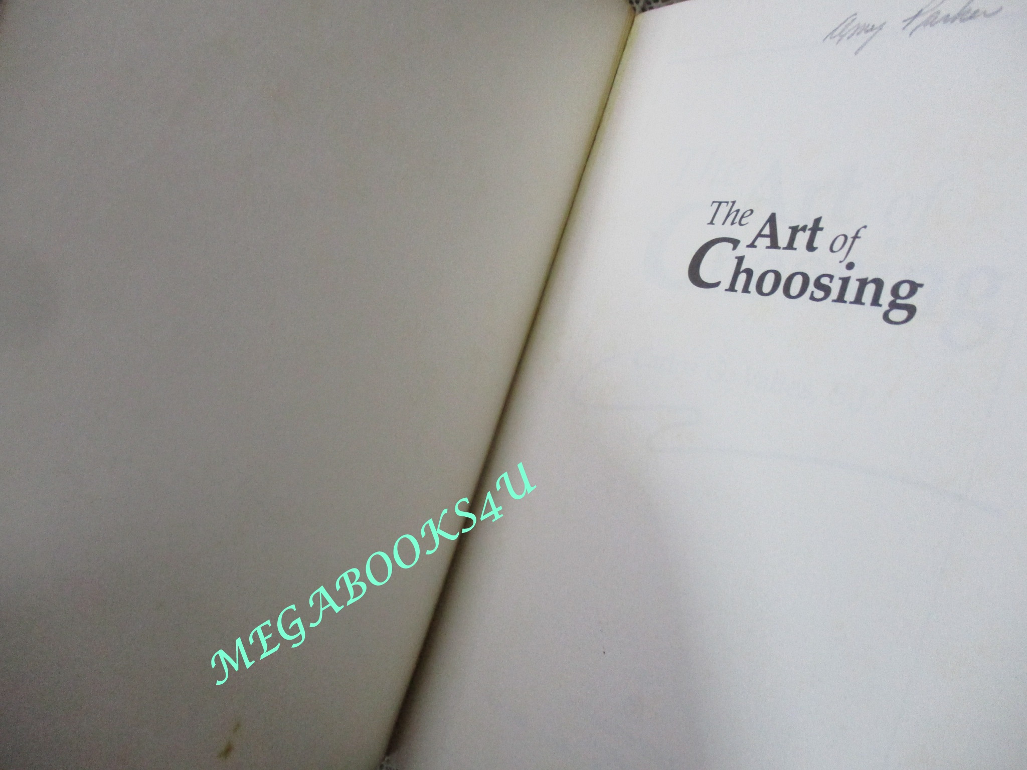 The Art of Choosing by Carlos G. Valles