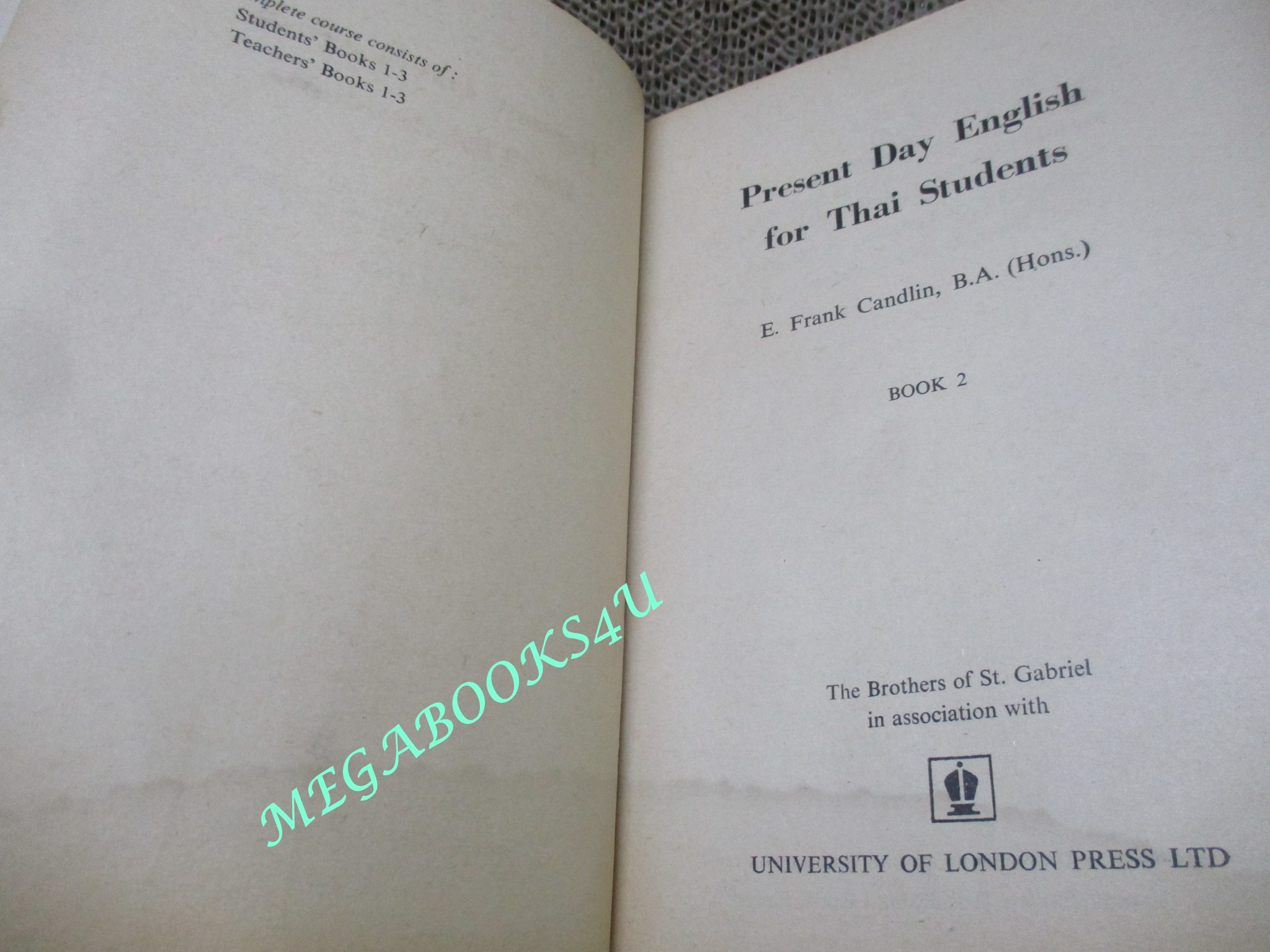 แบบเรียนภาษาอังกฤษ PRESENT DAY ENGLISH FOR THAI STUDENTS BOOK2 / ปี 2510
