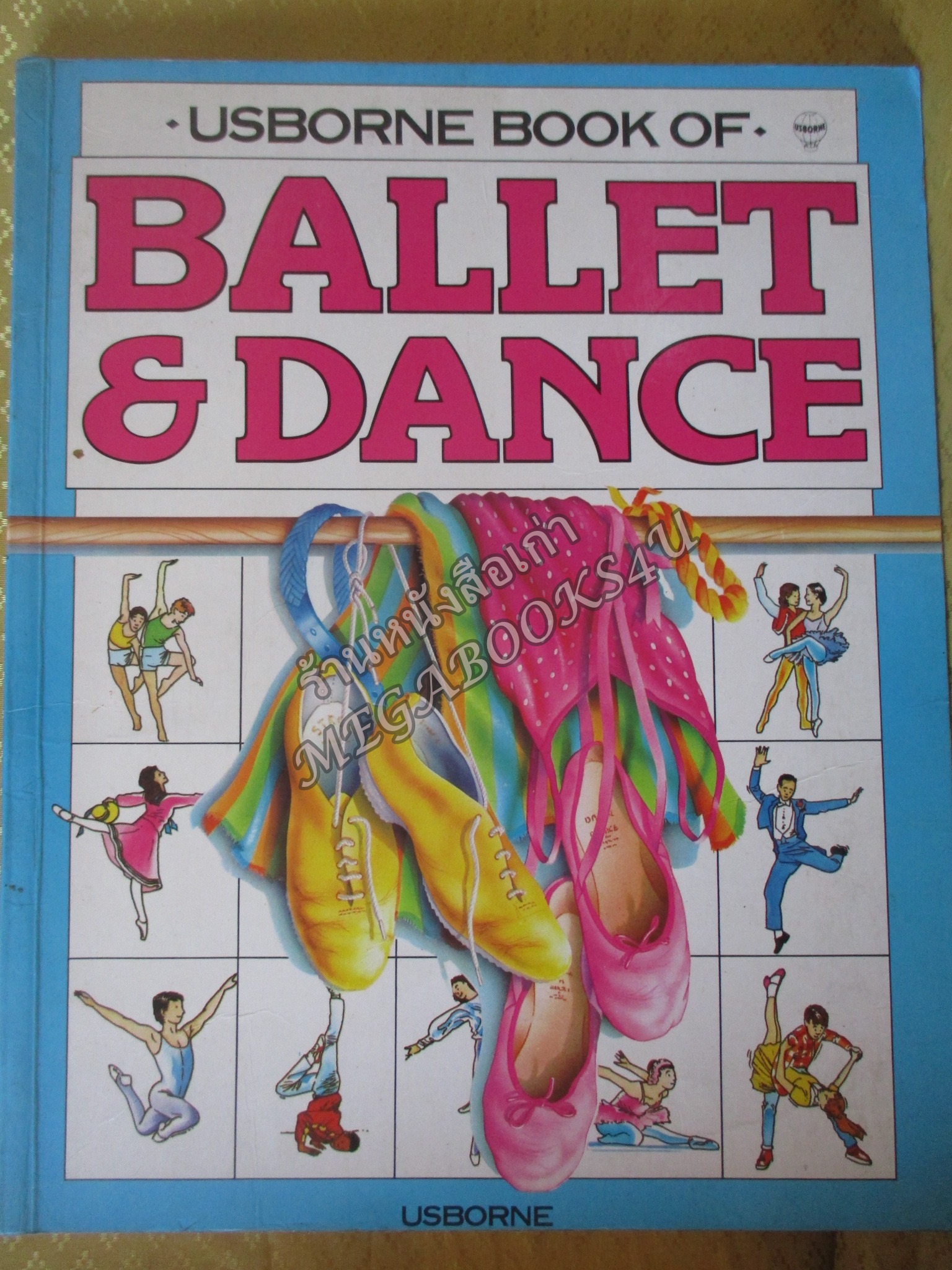 หนังสือคู่มือการเต้นบัลเล่ย์ BALLET&DANCE