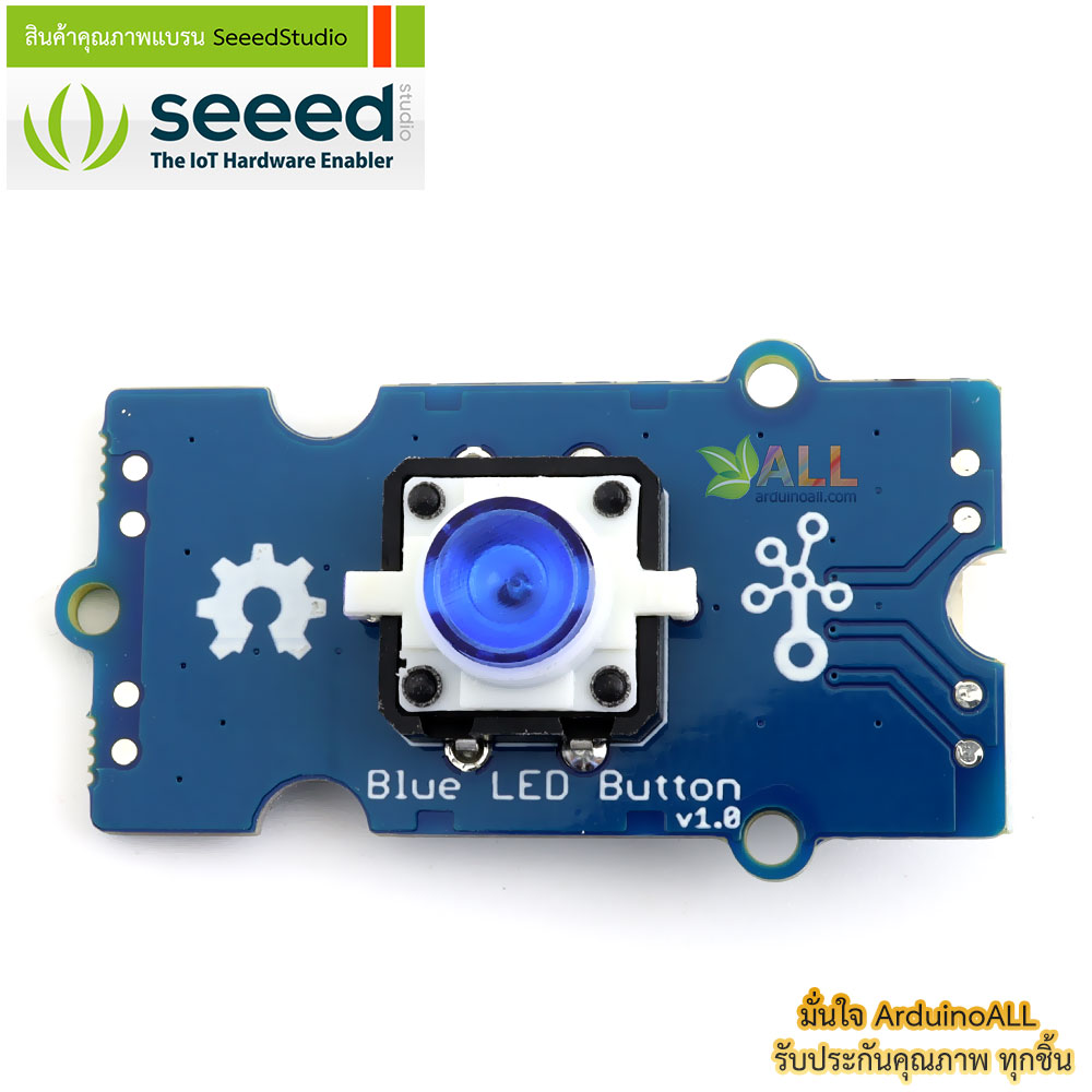 โมดูลสวิตช์พร้อมไฟ LED สีน้ำเงิน Grove - BlueLED Button ของแท้จาก Seeed Studio