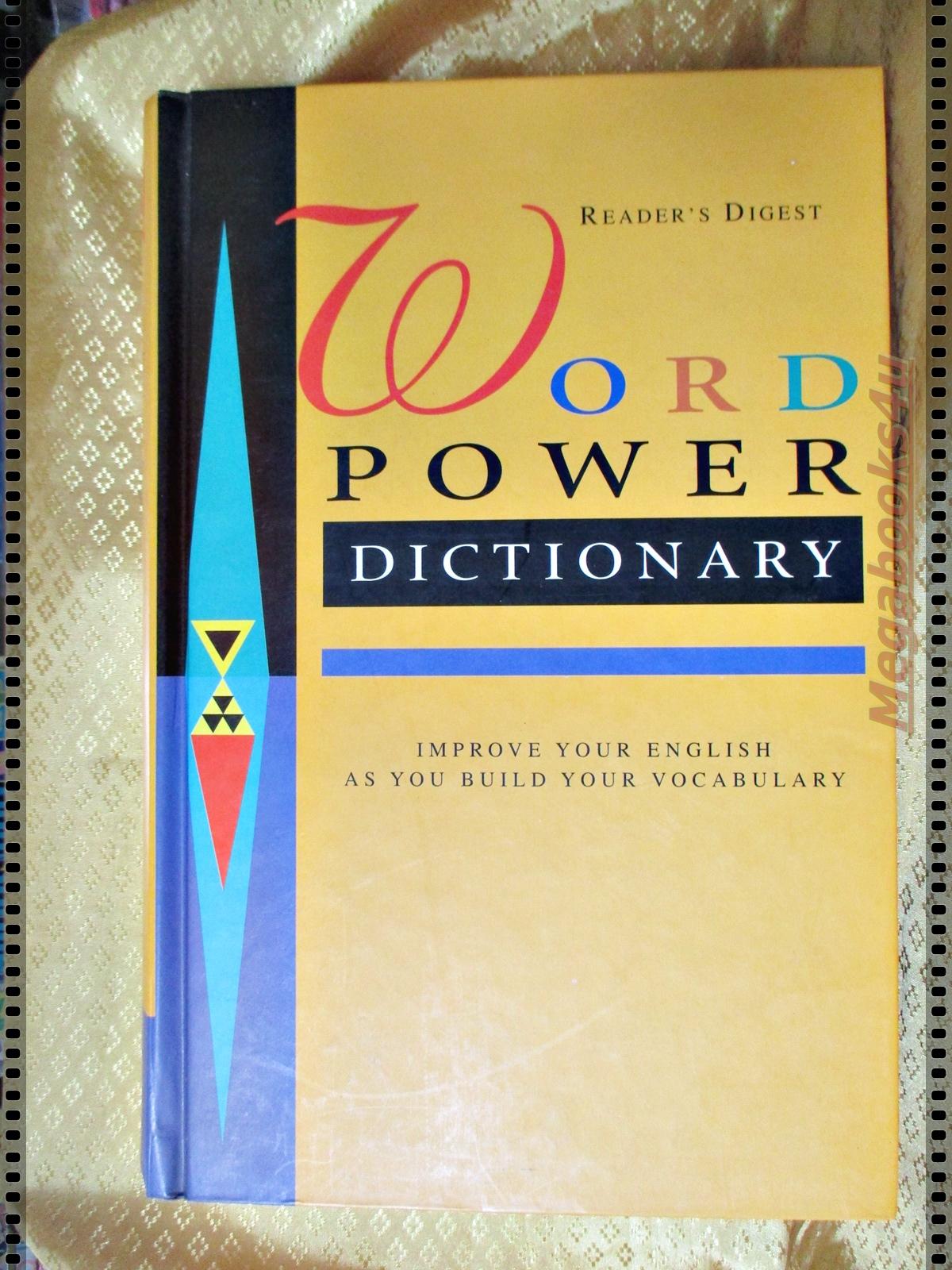 WORD POWER DICTIONARY IMPROVE YOUR ENGLISH โดย รีดเดอร์ส ไดเจสท์