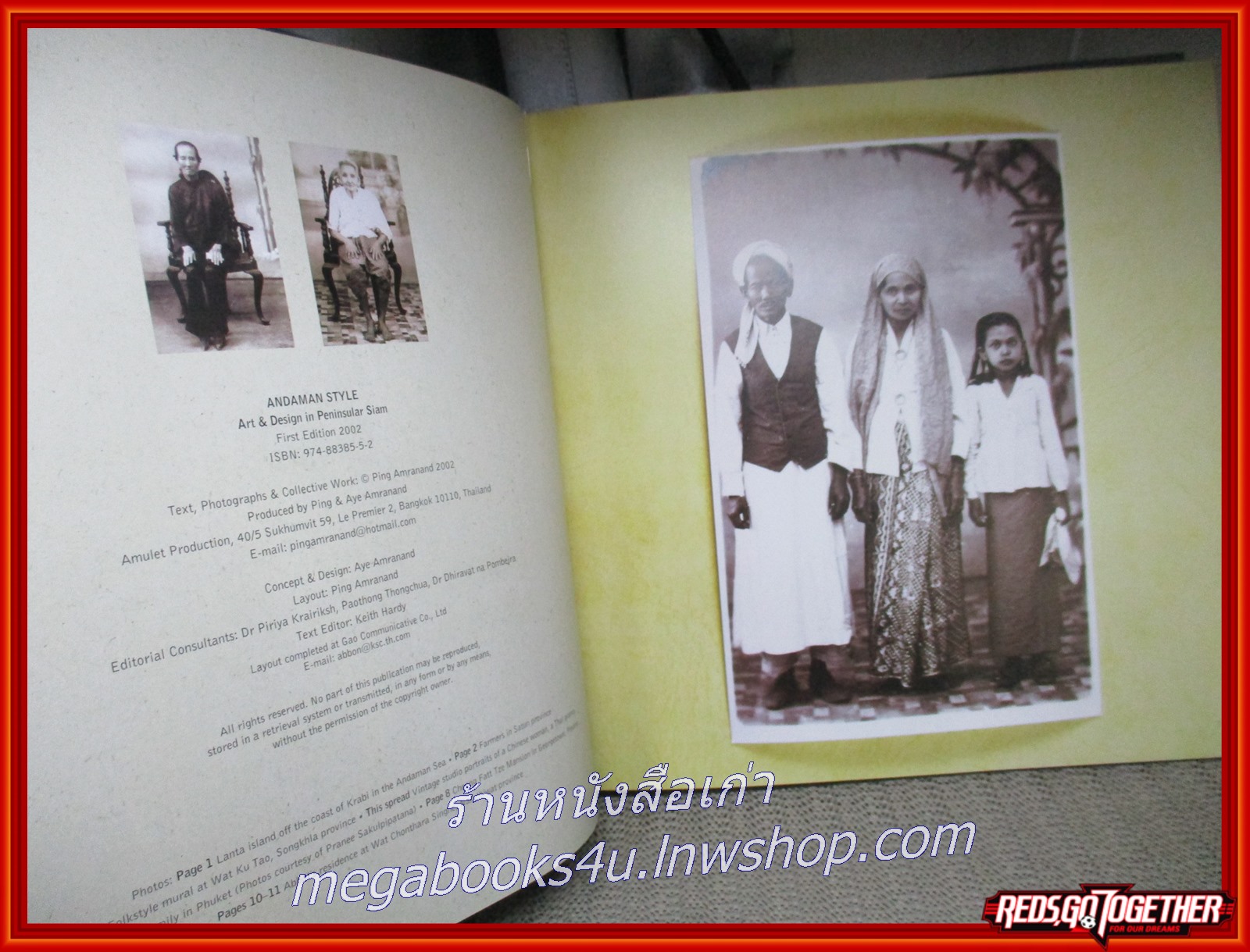 หนังสือ สถาปัตยกรรม ภาคใต้ Andaman Style Art & Design in Peninsular Siam ผู้เขียน Ping Amranand /
