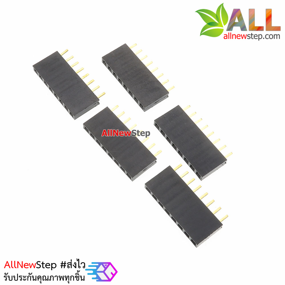2.54mm 1X8 8Pin Gold-plated Single Row Straight Female Pin Header จำนวน 5 ชิ้น