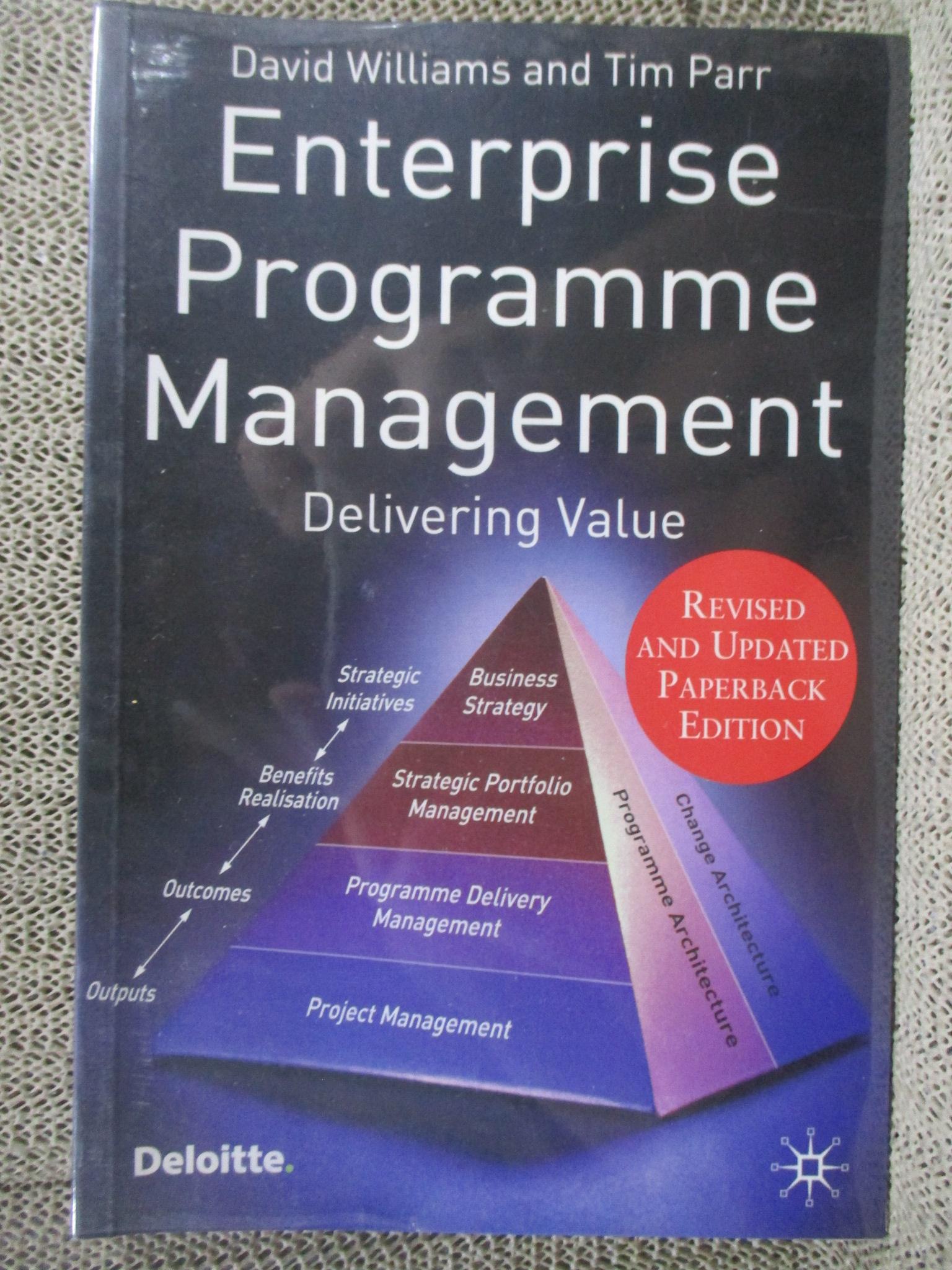 Enterprise Programme Management: Delivering Value / David Williams , Tim Parr / การเพิ่มประสิทธิภภาพในองค์กร
