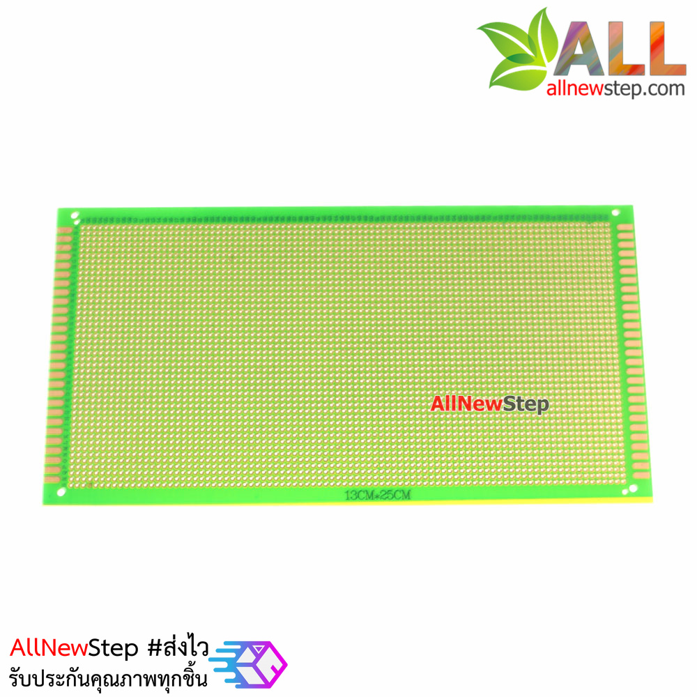 Prototype PCB Board แผ่นปริ๊นอเนกประสงค์ ไข่ปลา สีเขียว คุณภาพดี 1 หน้า ขนาด 13x25 cm