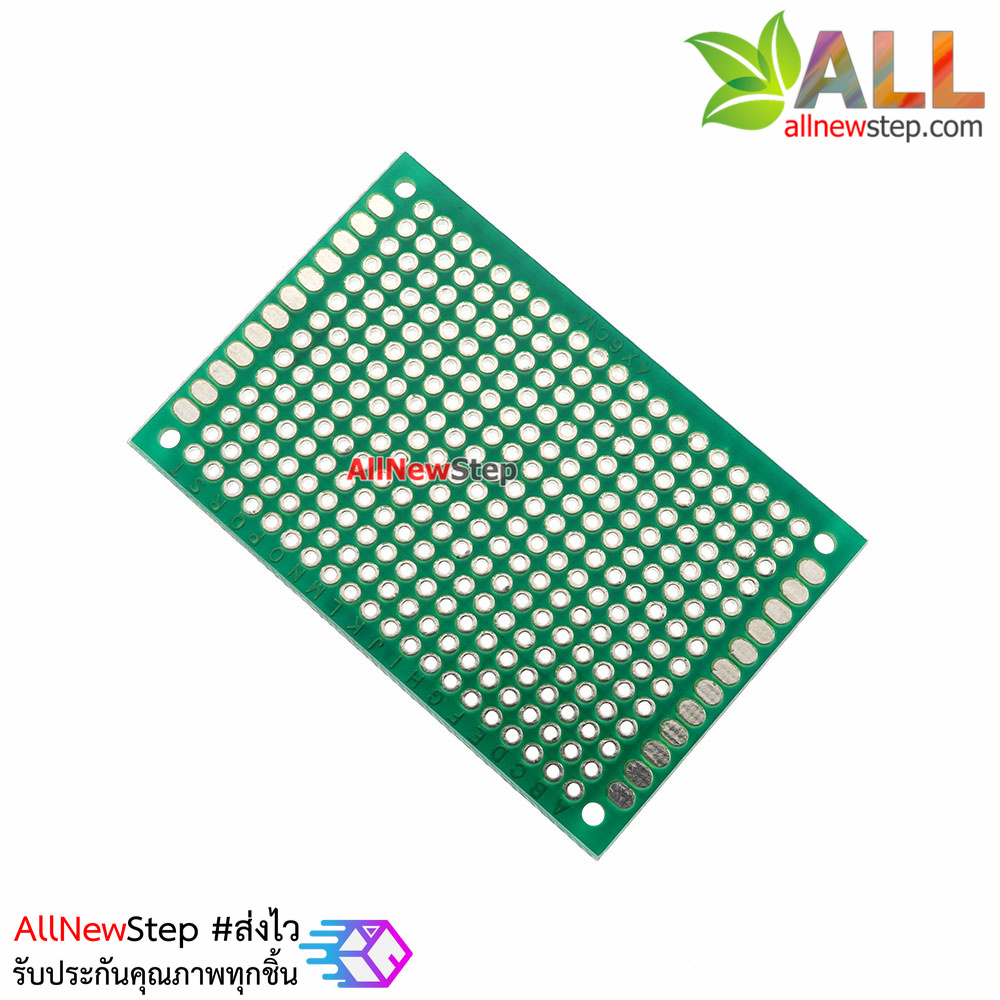 แผ่นปริ้นอเนกประสงค์ Prototype PCB Board 4x6 cm สีเขียว สองหน้า