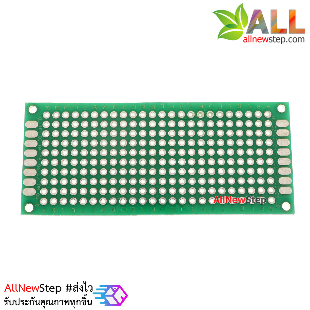 แผ่นปริ๊นอเนกประสงค์ Prototype PCB Board 3x7 cm สีเขียว 2 หน้า