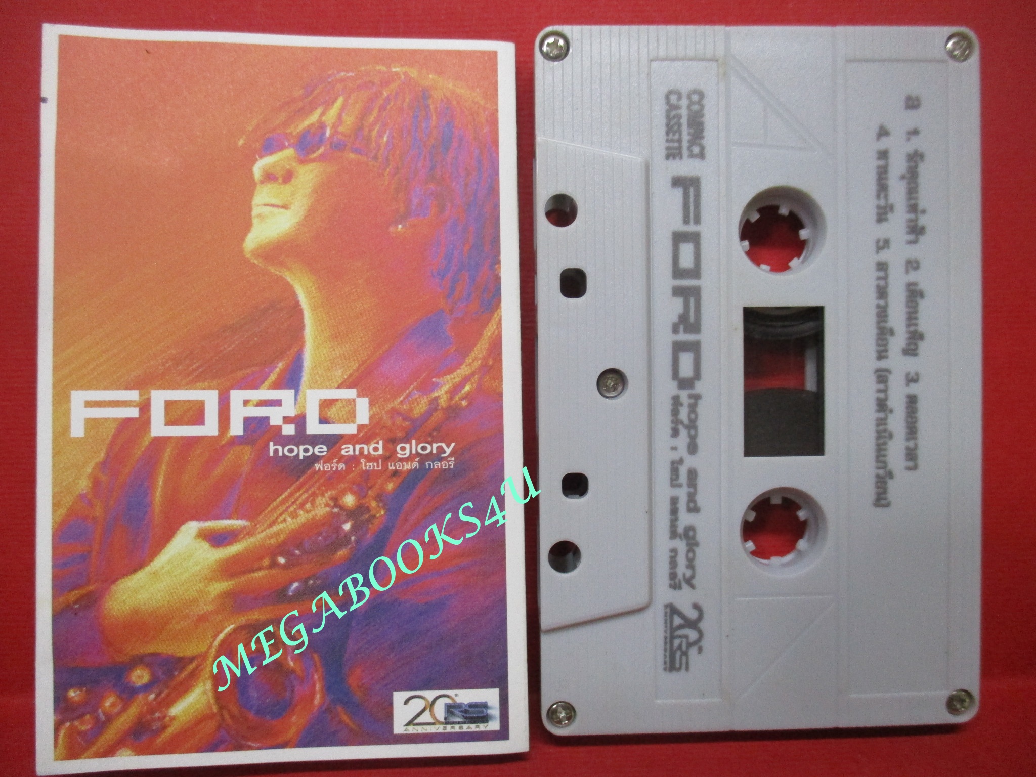 เทปเพลงไทยสากล ฟอร์ด สบชัย ไกรยูรเสน อัลบั้ม HOPE AND GLORY