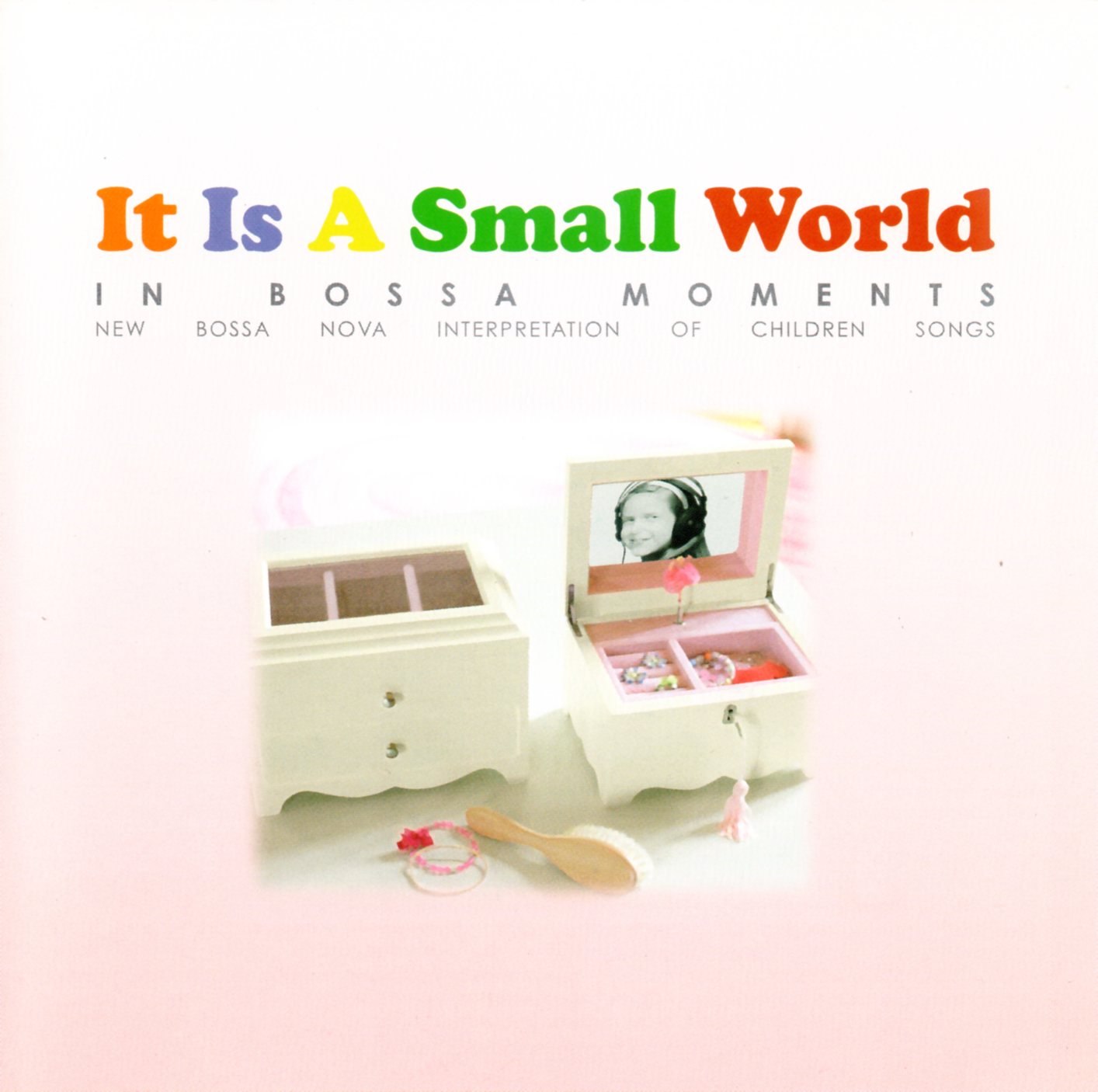 CD,Mannu & Eliza Lacerda - It Is A Small World In Bossa Moments (2008)(Thai)