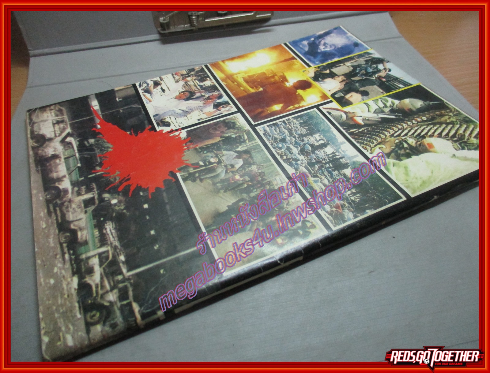 หนังสือรวมภาพประวัติศาสตร์ รวบรวมเหตุการณ์ พฤษภาทมิฬ ปี2535