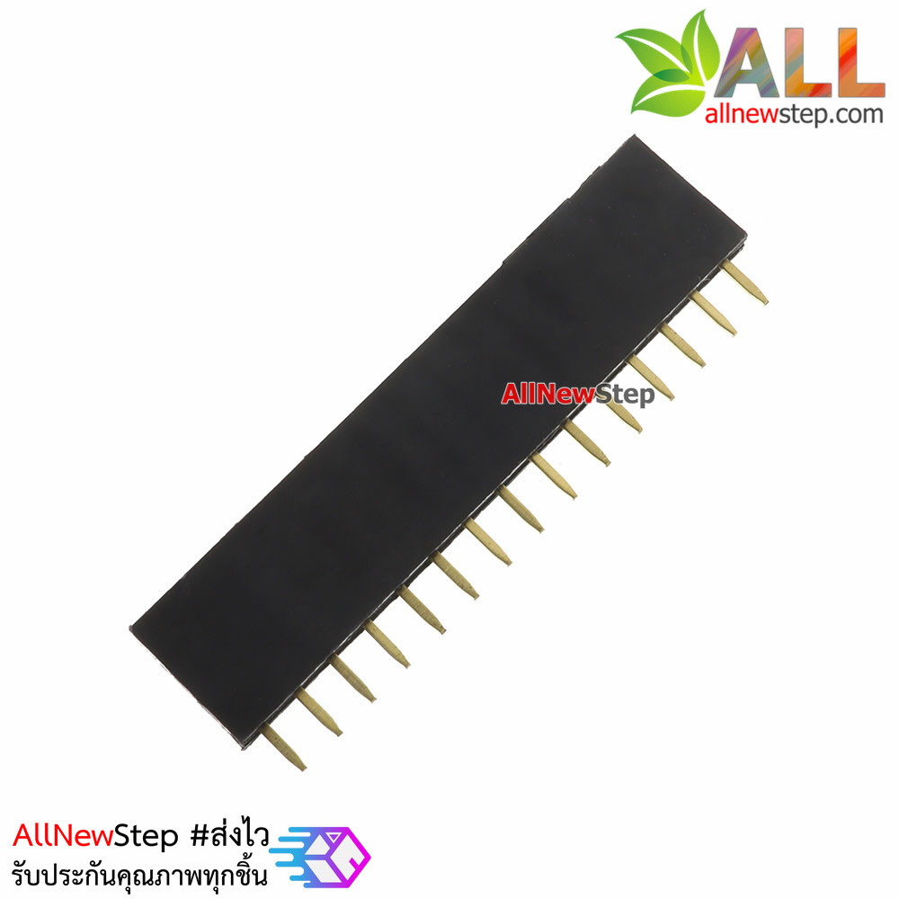 Pin header Single row 15p female 1x15P spacing 2.54mm จำนวน 1 ชิ้น