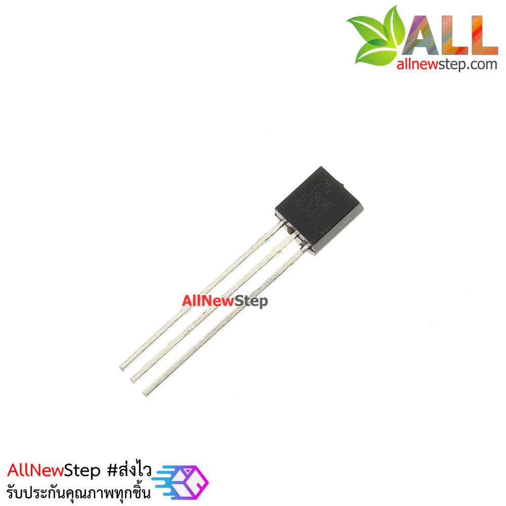 ทรานซิสเตอร์ 2N3906 PNP Transistor จำนวน 1 ตัว