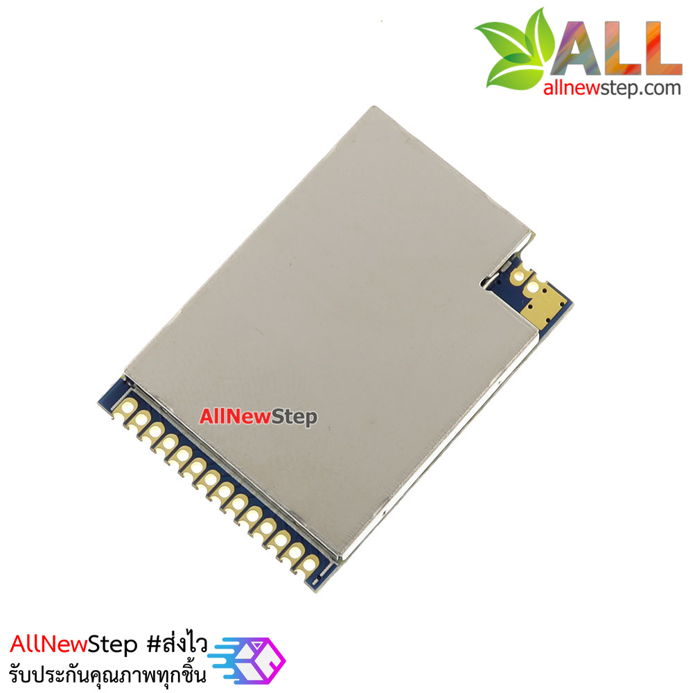LoRa Sx1278 Chip LoRa Spread Spectrum Wireless Module SPI 3-5km โมดูล LoRa SX1278 ระยะทางส่ง 3-5 Km ใช้ไฟเลี้ยง 3.3V