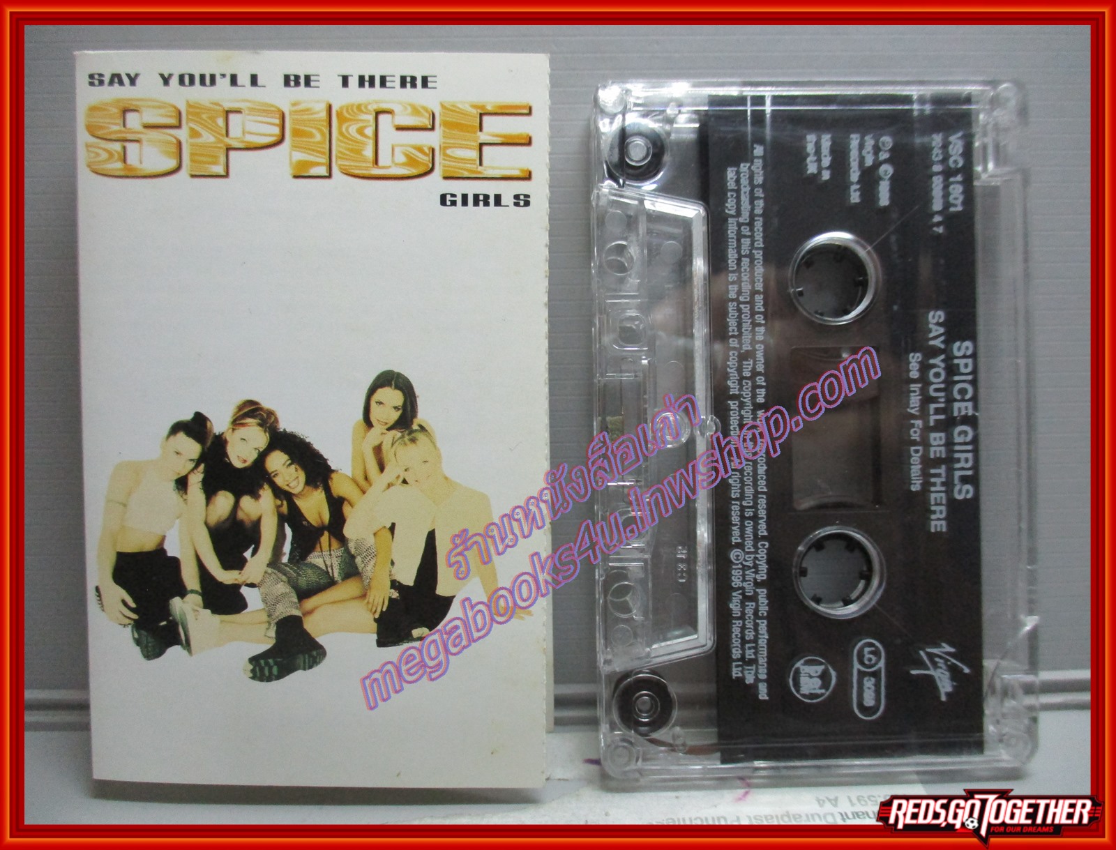 เทปเพลงสากล SPICE GIRLS / SAY YOU'LL BE THERE
