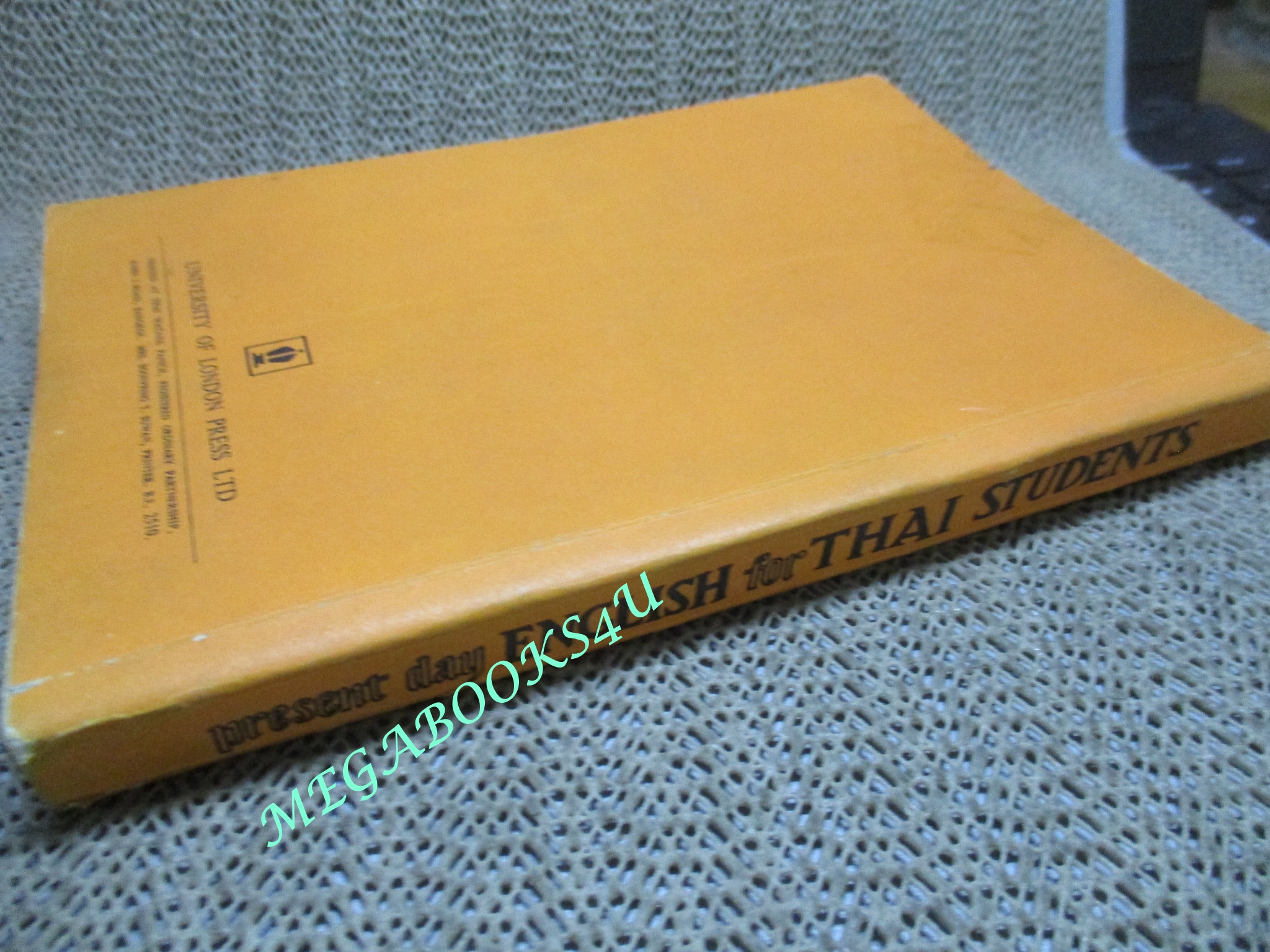 แบบเรียนภาษาอังกฤษ PRESENT DAY ENGLISH FOR THAI STUDENTS BOOK2 / ปี 2510