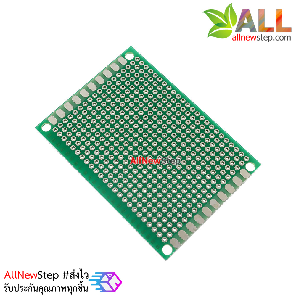แผ่นปริ๊นอเนกประสงค์ Prototype PCB Board 1 ด้าน 5x7 cm สีเขียว