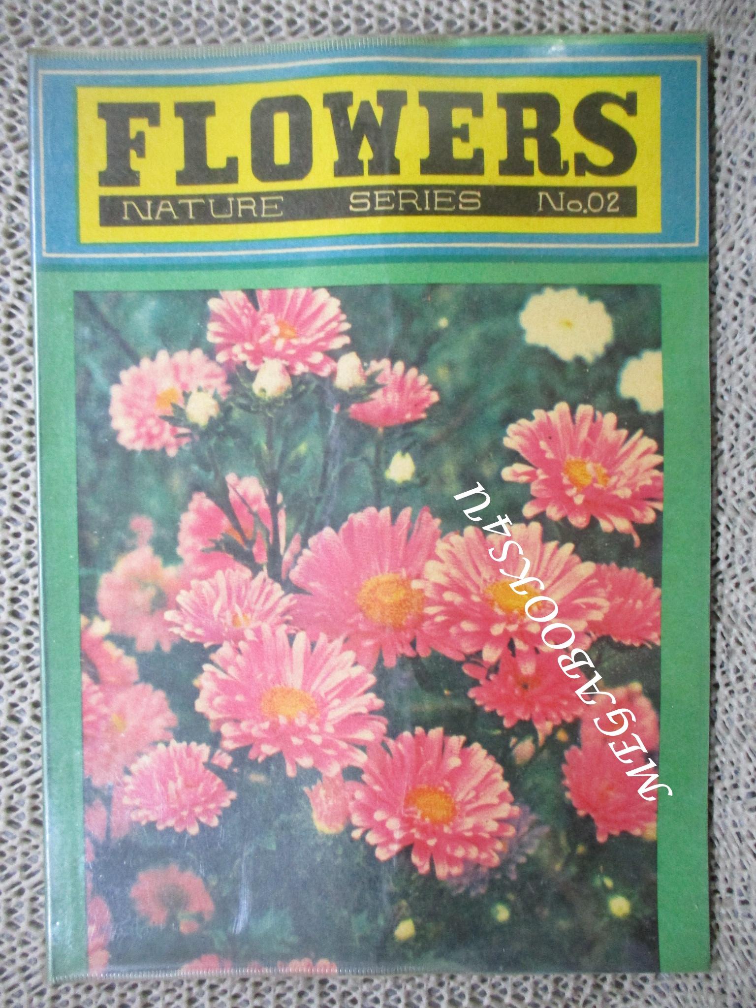 ดอกไม้ในเมืองไทย FLOWER เล่ม2 โดย อำนวย ปิ่นรัตน์ / หน้าปกงอนิด