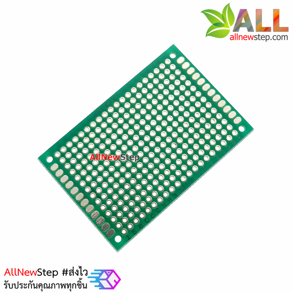 แผ่นปริ้นอเนกประสงค์ Prototype PCB Board 4x6 cm สีเขียว สองหน้า