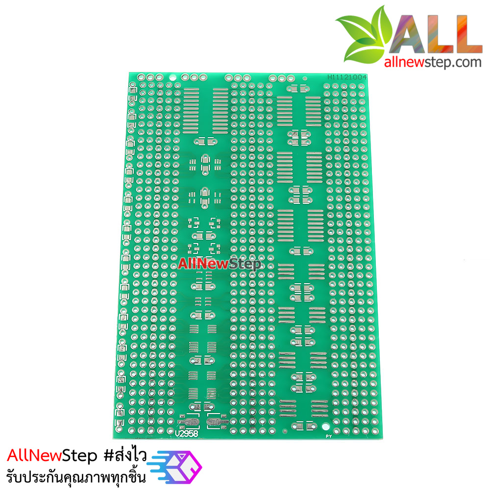 PCB แผ่นปริ้นอเนกประสงค์ขนาด 7x11cm single-sided multi-package SMD universal board
