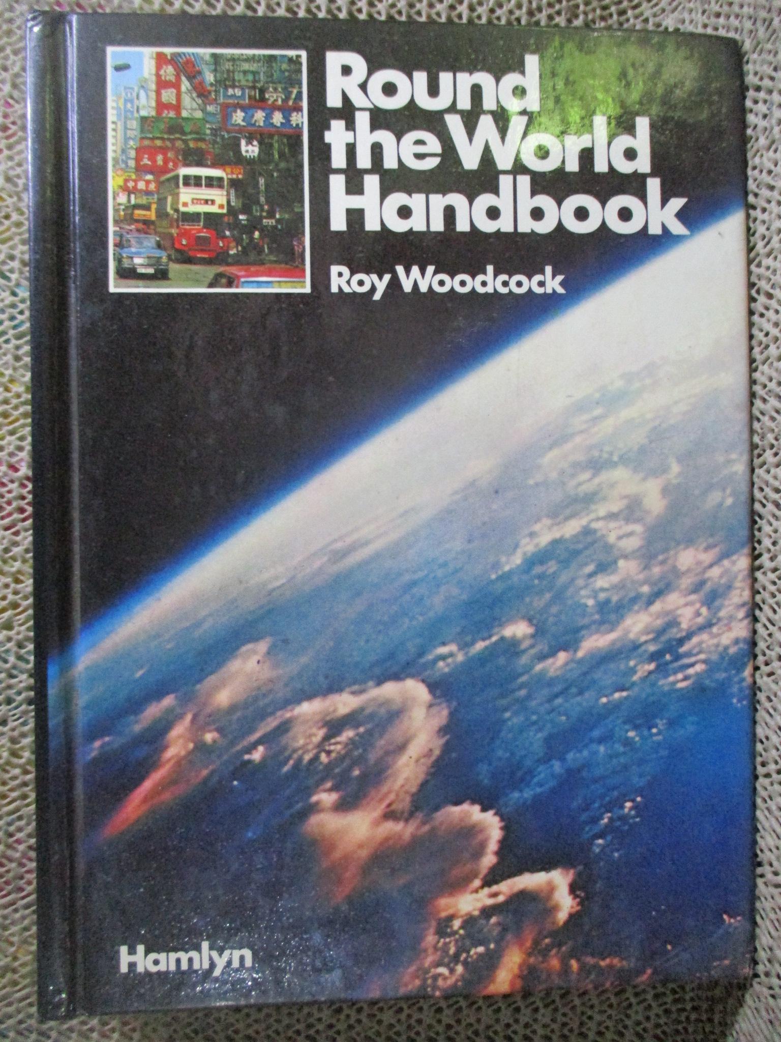 Round the world handbook By Roy Woodcock (Hardcover) / HAMLYN