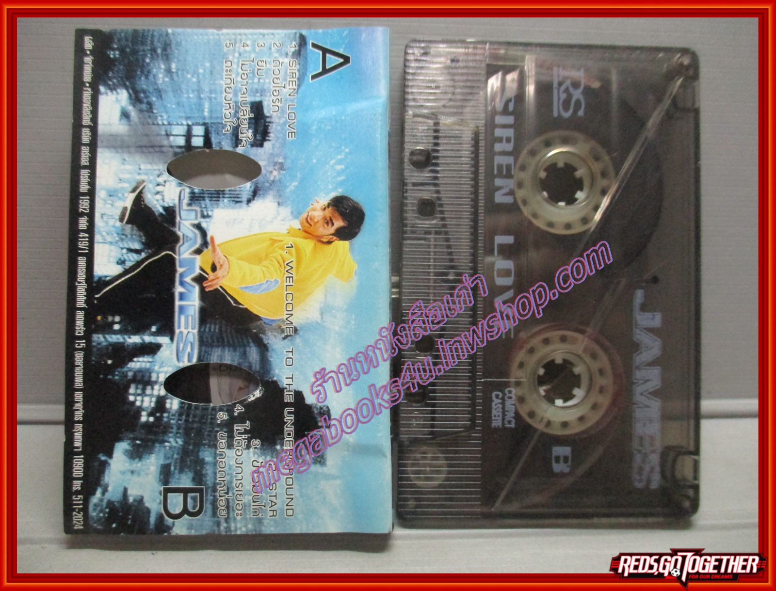 เทปเพลงไทยสากล เจมส์ เรืองศักดิ์ อัลบั้ม SIREN LOVE