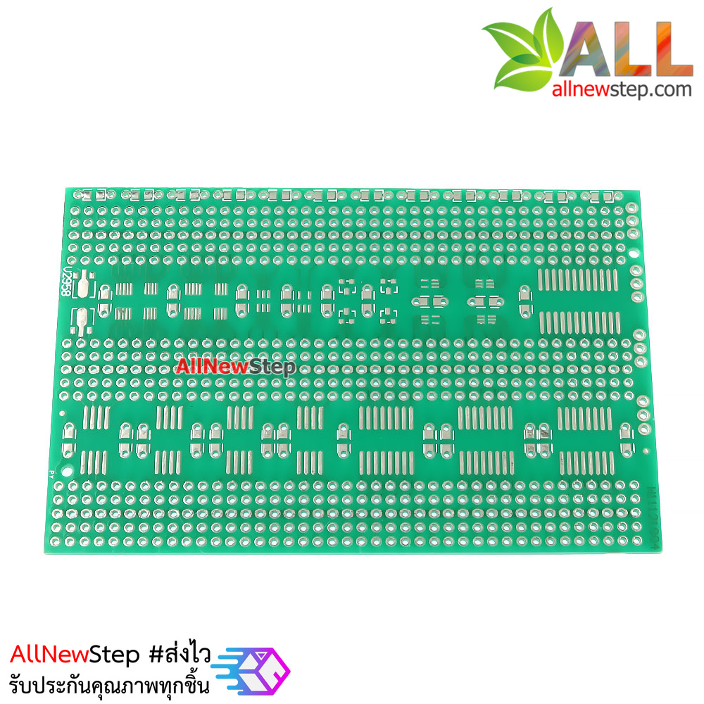 PCB แผ่นปริ้นอเนกประสงค์ขนาด 7x11cm single-sided multi-package SMD universal board