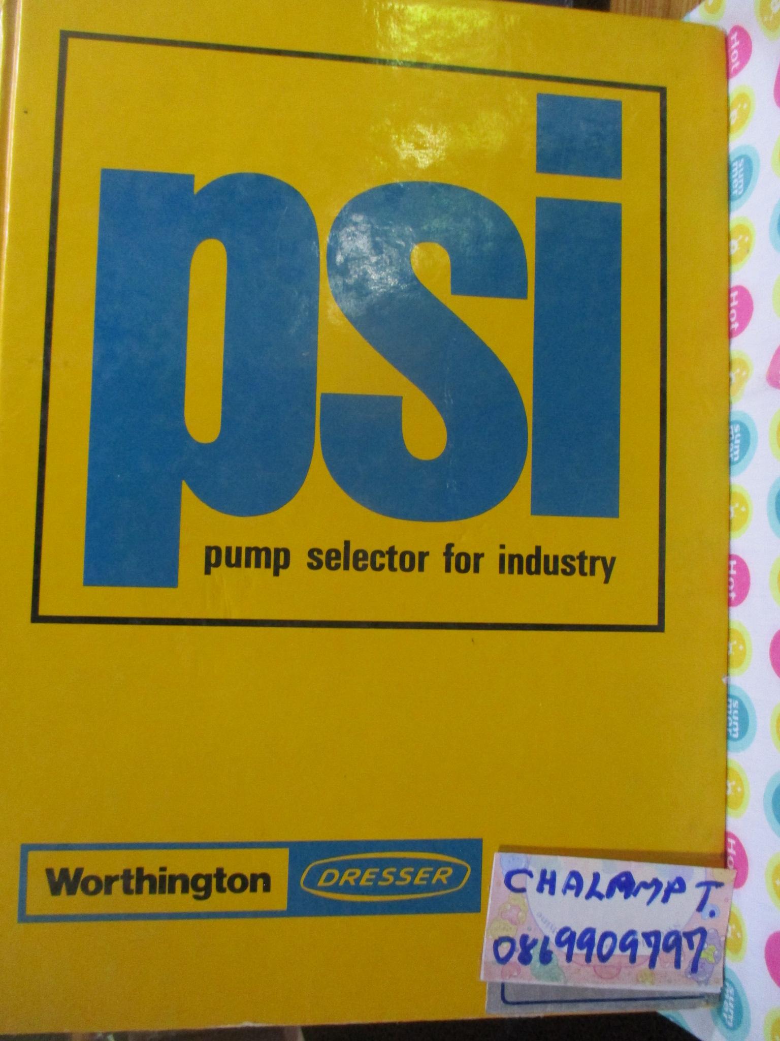 pump worthington / pump selector for industry / การเลือกปั๊มชนิดต่างๆ รายละเอียด คุณสมบัติ ของปั๊ม WORTHINGTON