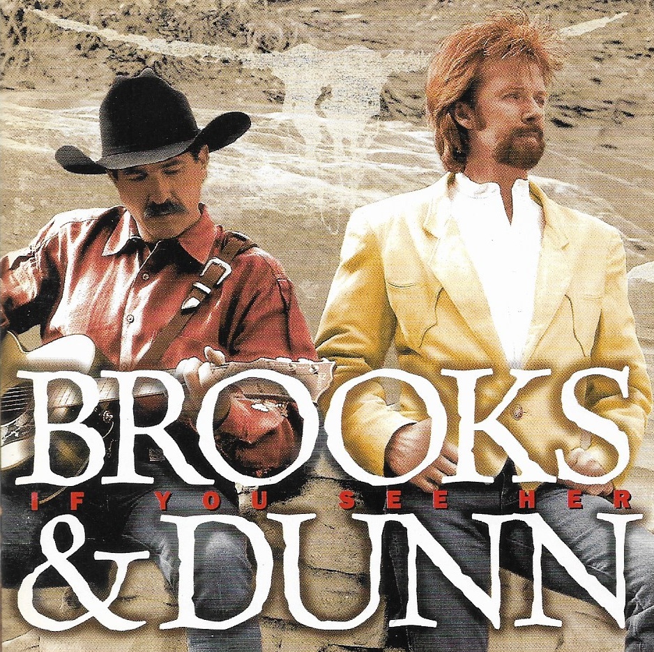 Used CD,Brooks & Dunn - If You See Her (B)(1998)(USA)
