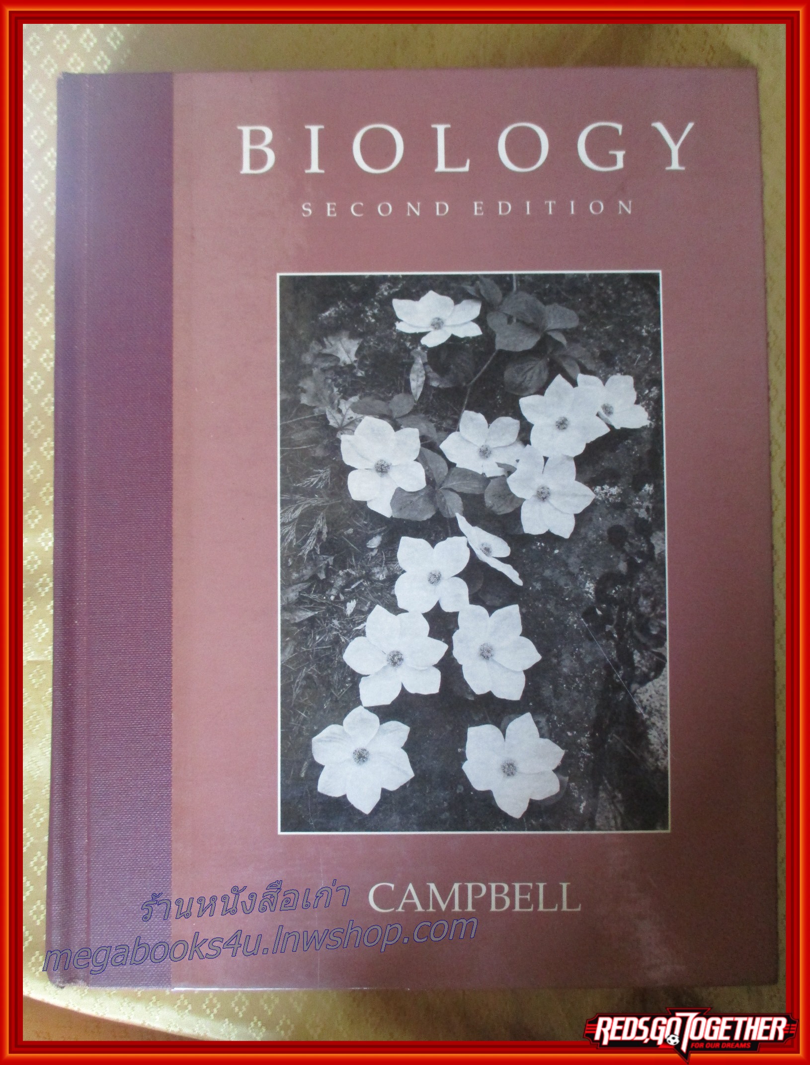 หนังสือชีวะ หนังสือชีววิทยา Biology Second Edition Campbell (ภาษาอังกฤษทั้งเล่ม)