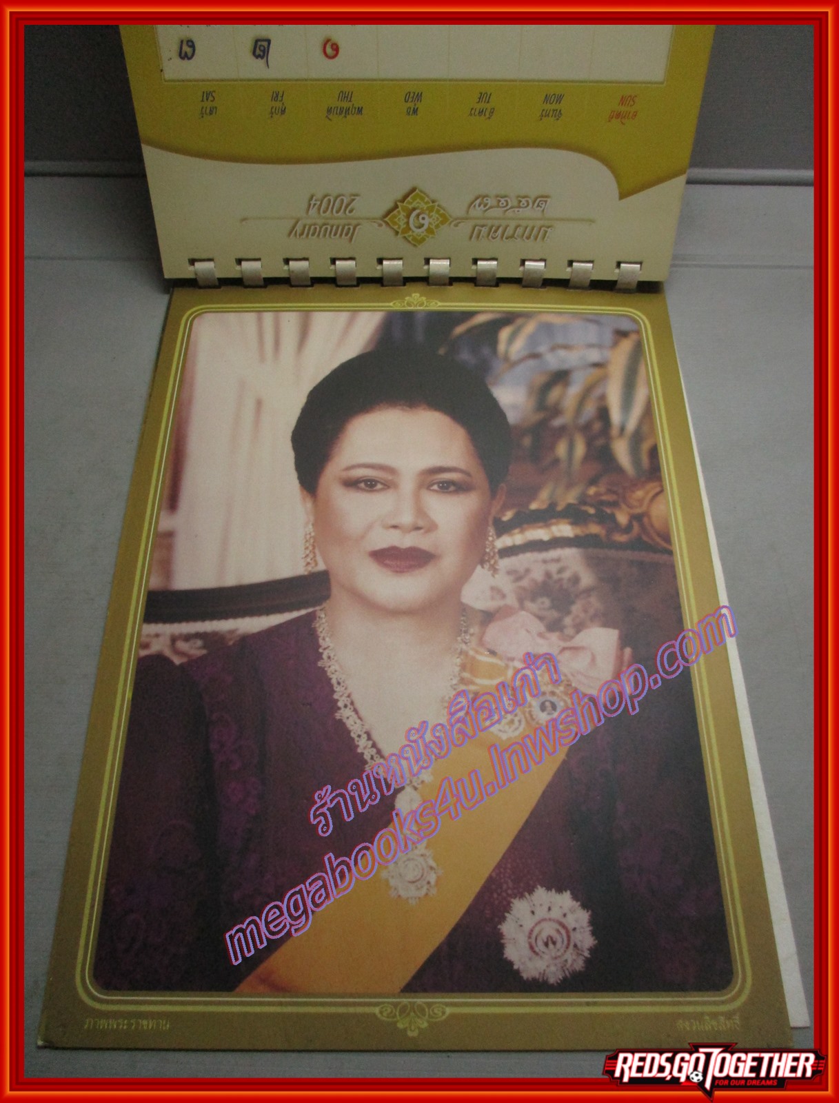 ปฏิทิน สมเด็จพระราชินีสิริกิติ์ ปี2547 ไทยประกันชีวิต ไม่ผ่านการใช้งาน