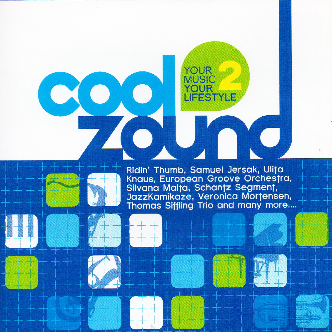 CD,Cool Zound Your Music Your Lifestyle 2 (Various Artists)(2007) (Hitman Jazz)8857121031497