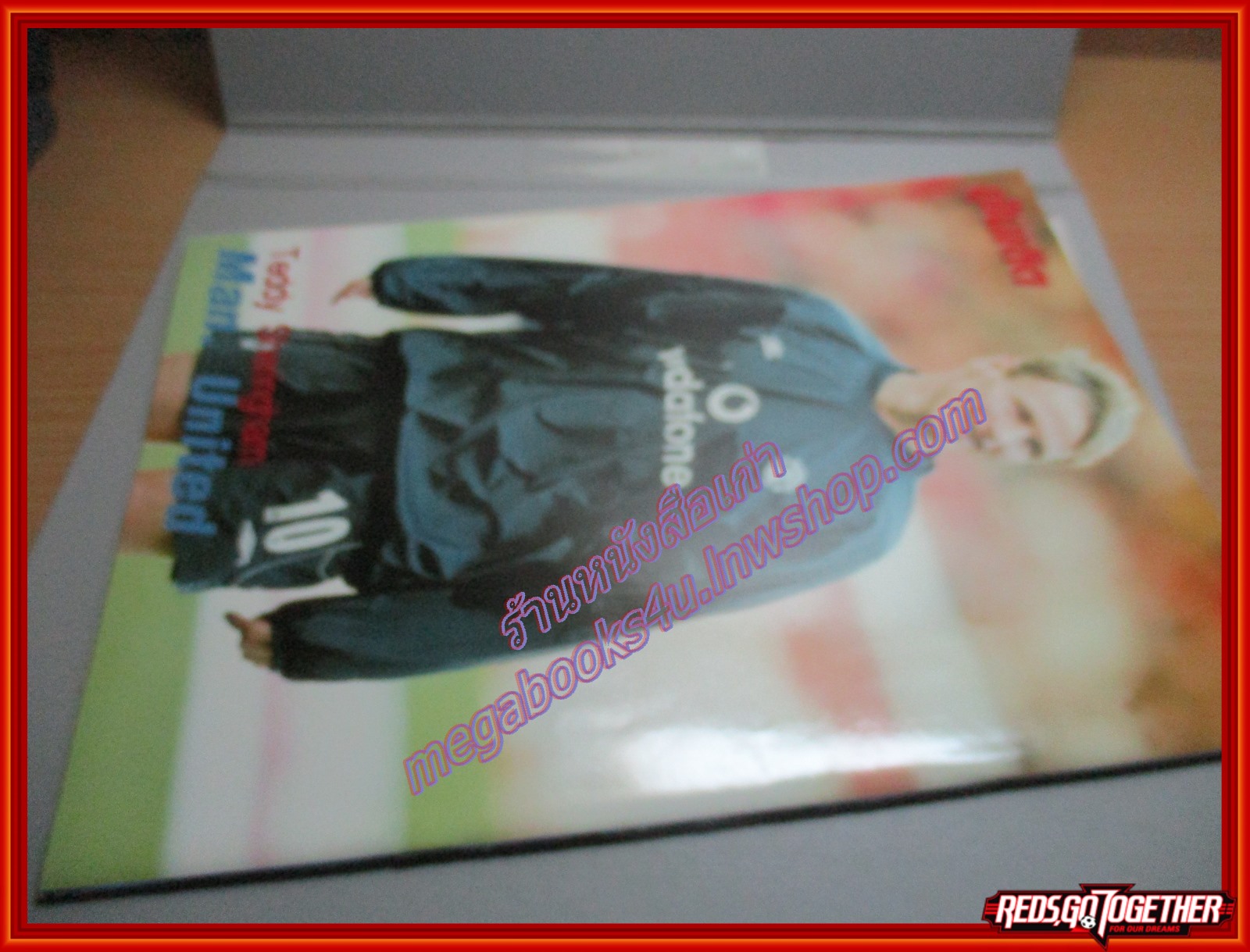 นิตยสารแมนเชสเตอร์ยูไนเต็ด ฉบับ89 ปี2544 มีโปสเตอร์ BIG SIZE อยู่ครบ