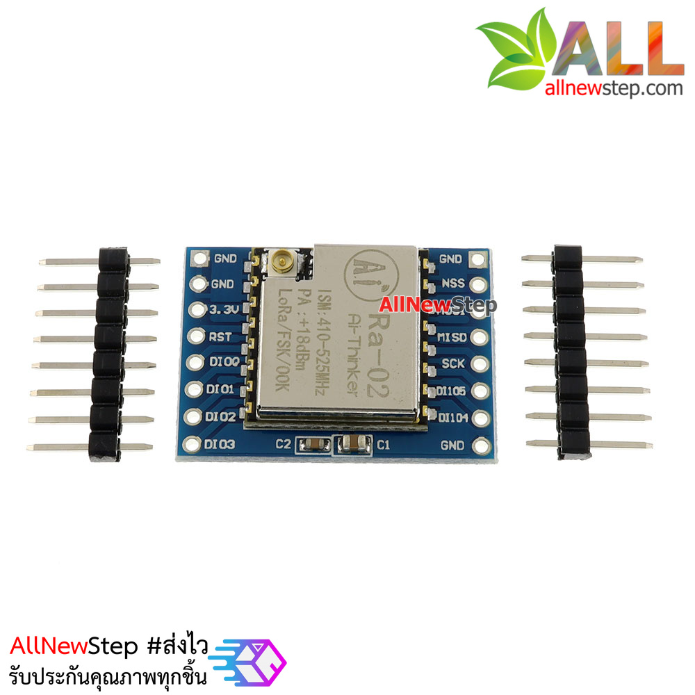 SX1278 LoRa module 433MHz SPI interface Ra-02 โมดูลสื่อสารไร้สายระยะไกล SX1278 รุ่น Ra-02 พร้อมบอร์ดขยายขา