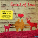 CD,Event of Love ( 1 แจ๊ส 12 เสียง )(Jazz)