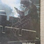 WELDING TECHNOLOGY / GOWER A. KENNEDY / เทคโนโลยี่การเชื่อม