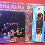 เทปเพลงสากล SHA-NA-NA – Whole Lotta Shakin Goin' On