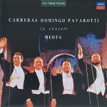 CD,The Three Tenors Carreras Domingo Pavarotti in Concert Mehta (Classical)(1990)(Japan)