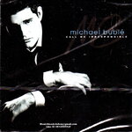 CD,Michael Buble - Call Me Irresponsible(EU)