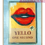 เทปเพลงสากล YELLO ONE SECOND มือ1ในซีล
