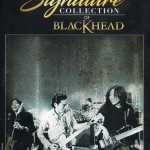 CD,Blackhead - Signature Collection of แบล็คเฮด(3CD)