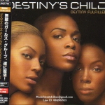 CD,Destiny's Child - Destiny Fulfilled(Japan)